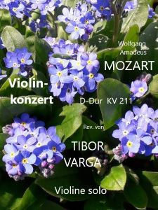 Titelseite zu Tibor Vargas Ausgabe von Mozarts Violinkonzert KV 211