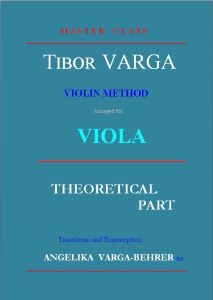 Tibor Varga Viola Method Theoretical Part