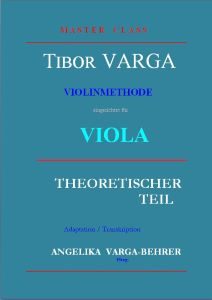 Tibor Varga Violamethode Theoretischer Teil